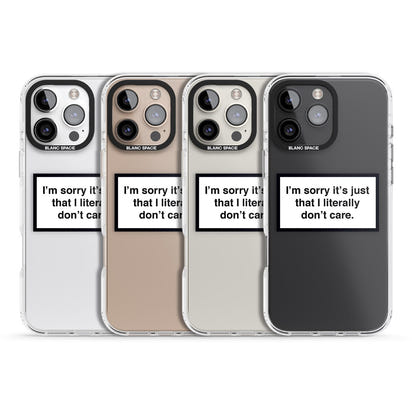 Literally Don'T Care