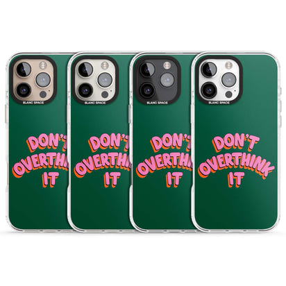 N'y réfléchissez pas trop.