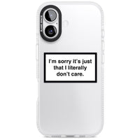 Literally Don'T Care