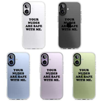 Your Nudes Are Safe Black