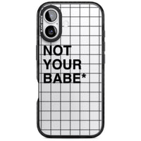 Not Your Babe