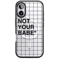 Not Your Babe