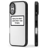 Sorry For What I Said