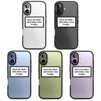 Sorry For What I Said