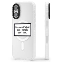 Literally Don'T Care