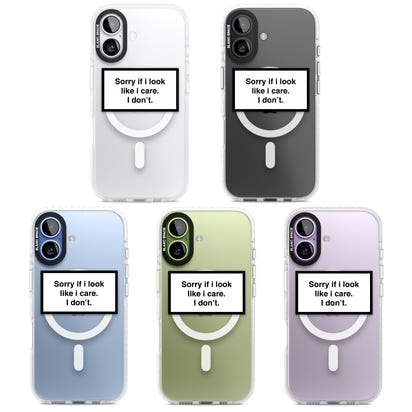 Excusez-moi si j'ai l'air de m'en soucier.