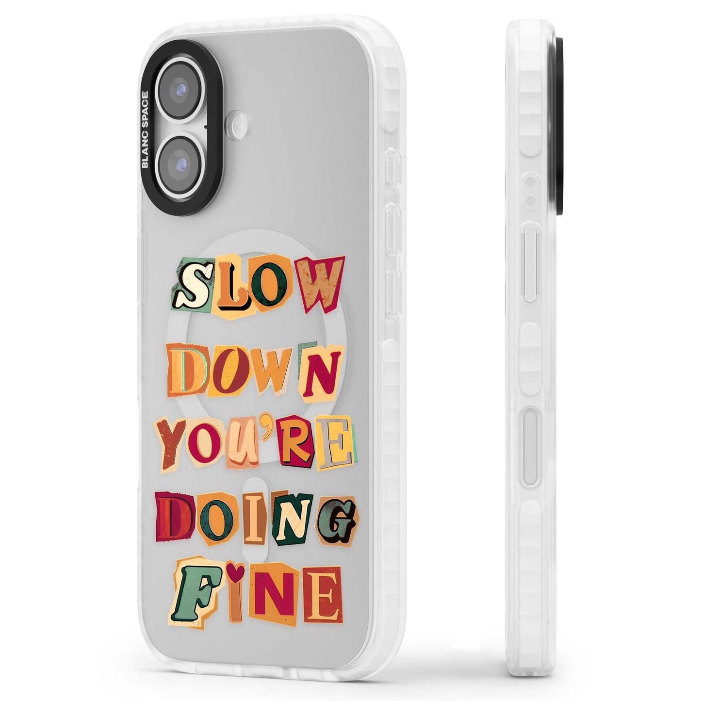 Slow Down You're Doing Fine