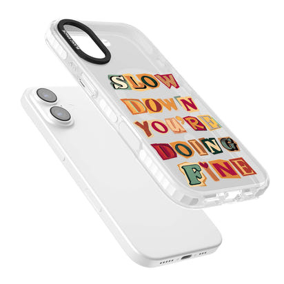 Slow Down You're Doing Fine