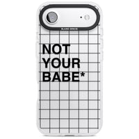 Not Your Babe