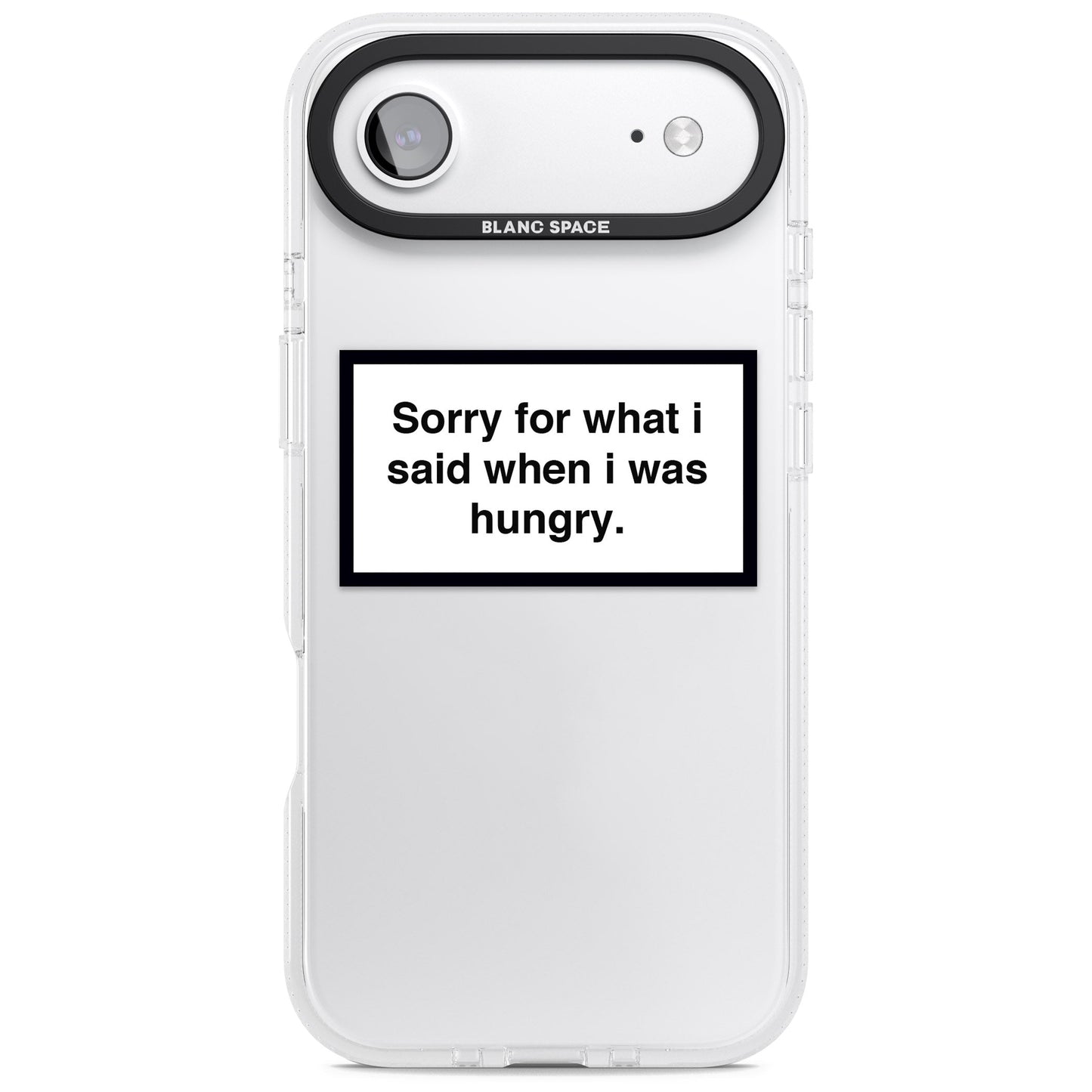 Sorry For What I Said