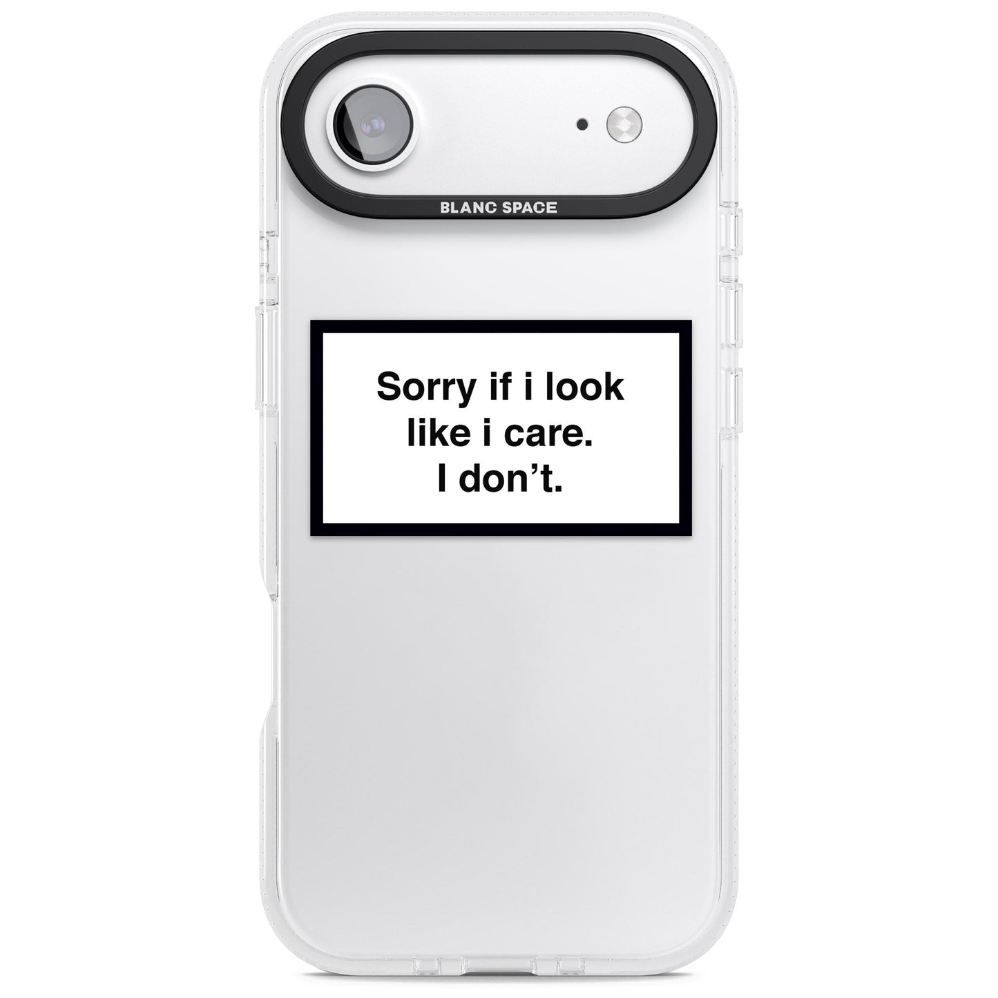 Excusez-moi si j'ai l'air de m'en soucier.