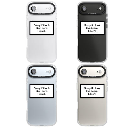 Excusez-moi si j'ai l'air de m'en soucier.