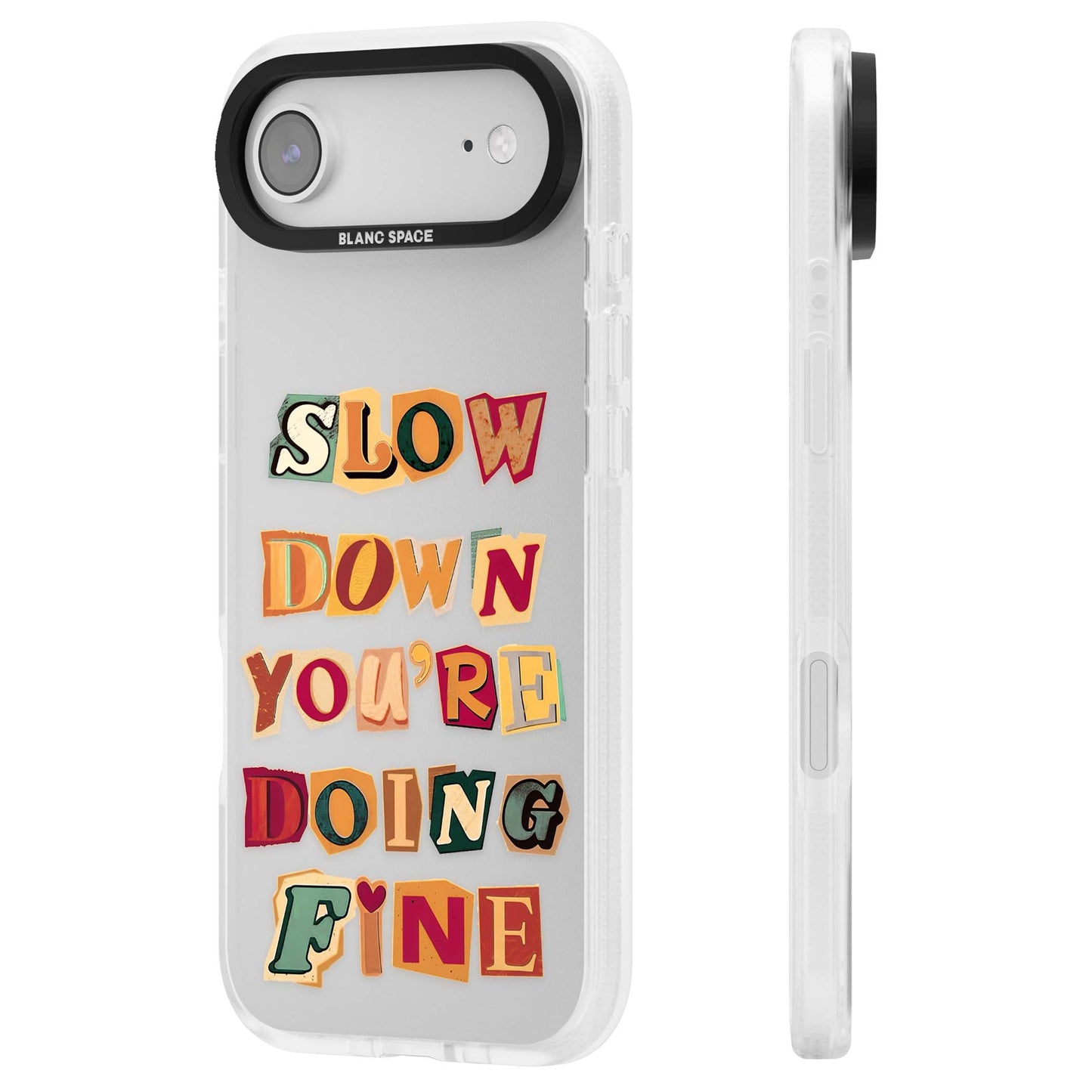 Slow Down You're Doing Fine