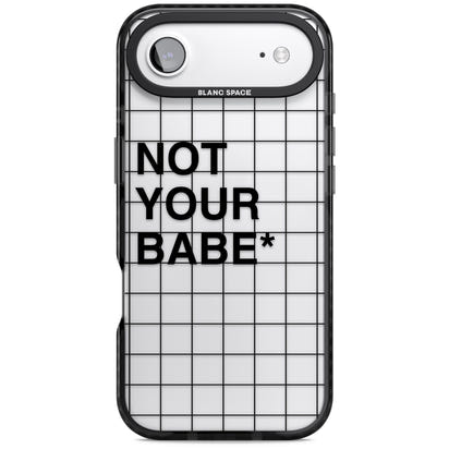 Not Your Babe