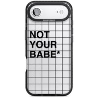 Not Your Babe