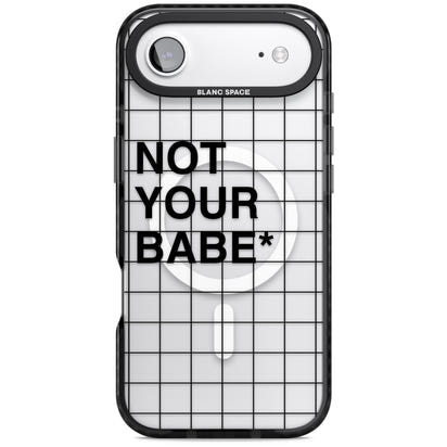 Not Your Babe