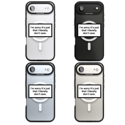 Literally Don'T Care