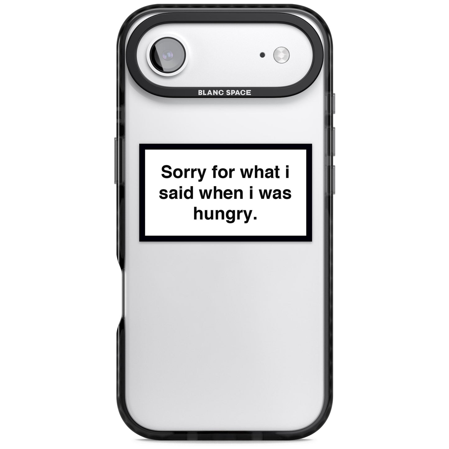 Sorry For What I Said