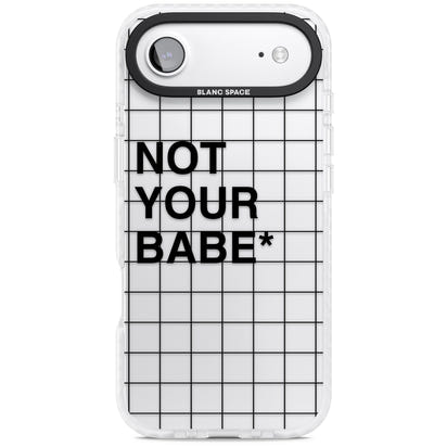 Not Your Babe
