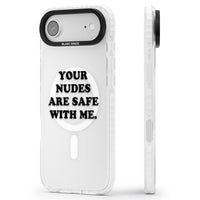 Your Nudes Are Safe Black