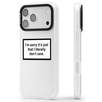 Literally Don'T Care