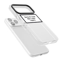 Excusez-moi si j'ai l'air de m'en soucier.