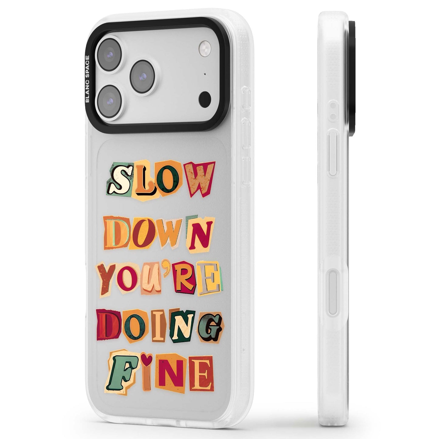 Slow Down You're Doing Fine