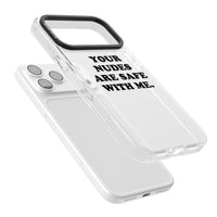 Your Nudes Are Safe Black