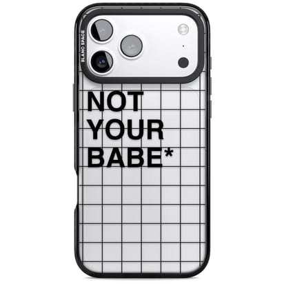 Not Your Babe