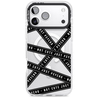 Not Cute Just Psycho