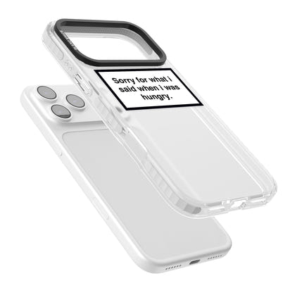 Sorry For What I Said