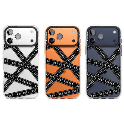 Not Cute Just Psycho