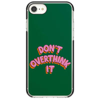 N'y réfléchissez pas trop.