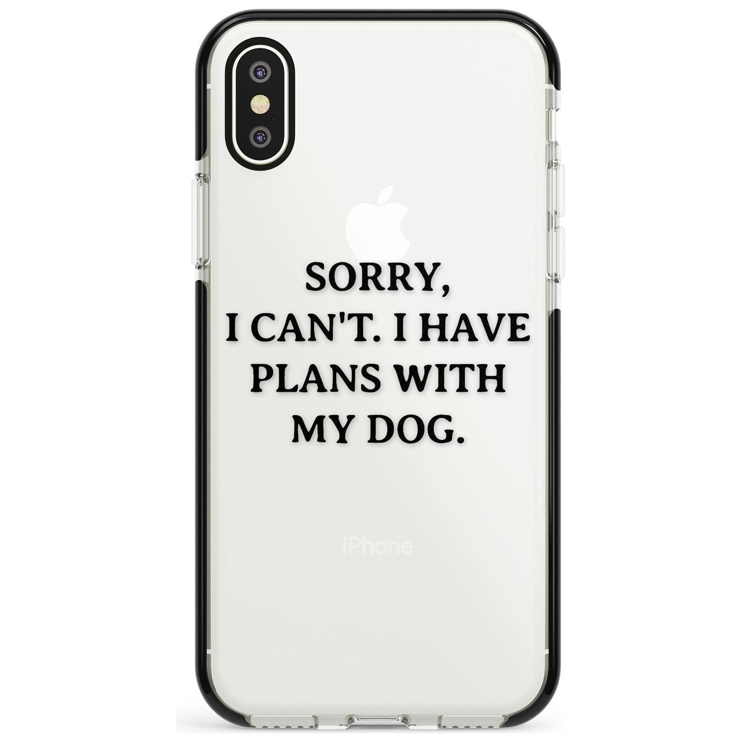 I Have Plans With My Dog