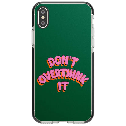 N'y réfléchissez pas trop.