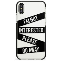 Not Interested Warning