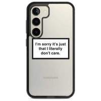 Literally Don'T Care