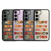 Slow Down You're Doing Fine