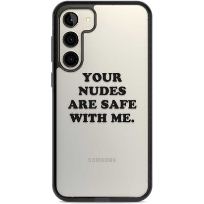 Your Nudes Are Safe Black