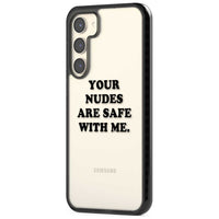 Your Nudes Are Safe Black