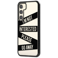 Not Interested Warning