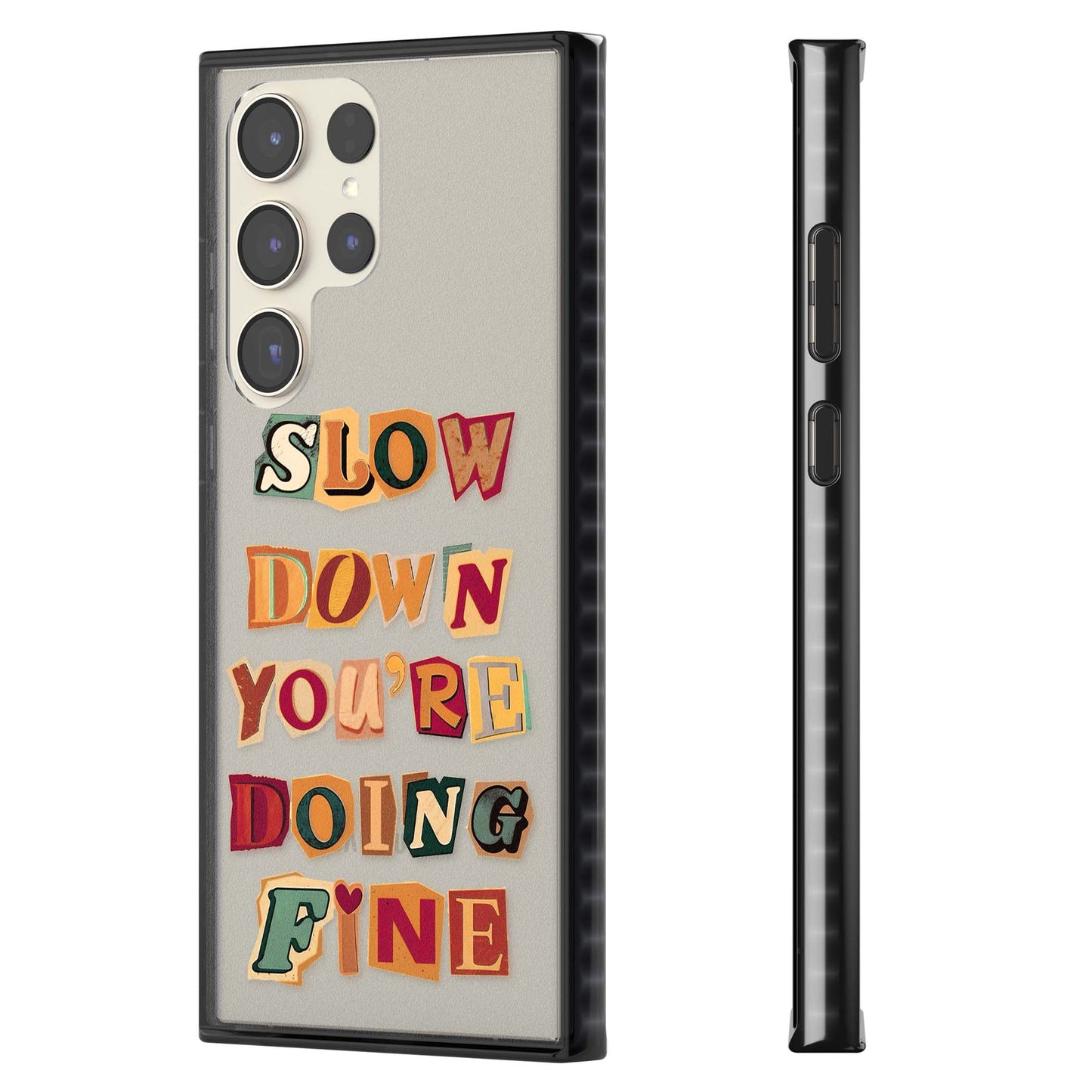 Slow Down You're Doing Fine