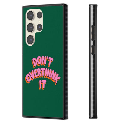 N'y réfléchissez pas trop.