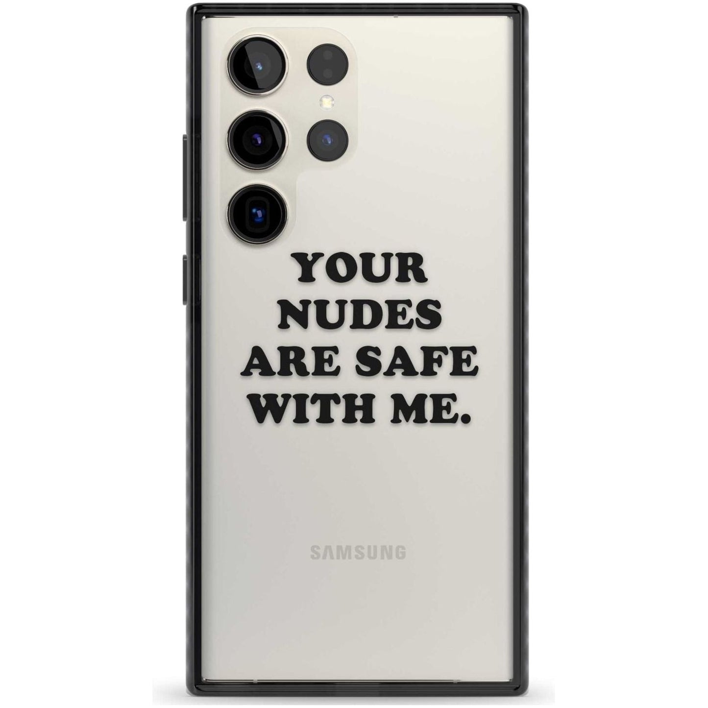 Your Nudes Are Safe Black