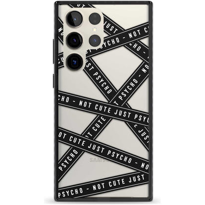 Not Cute Just Psycho