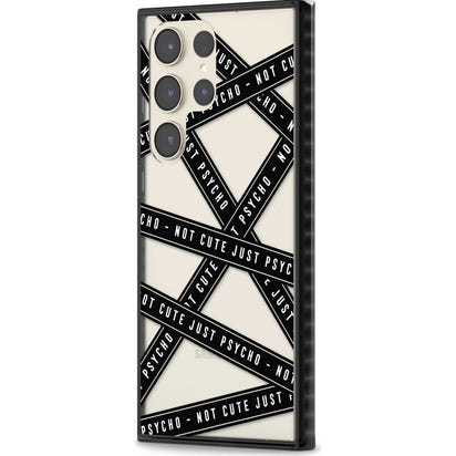 Not Cute Just Psycho