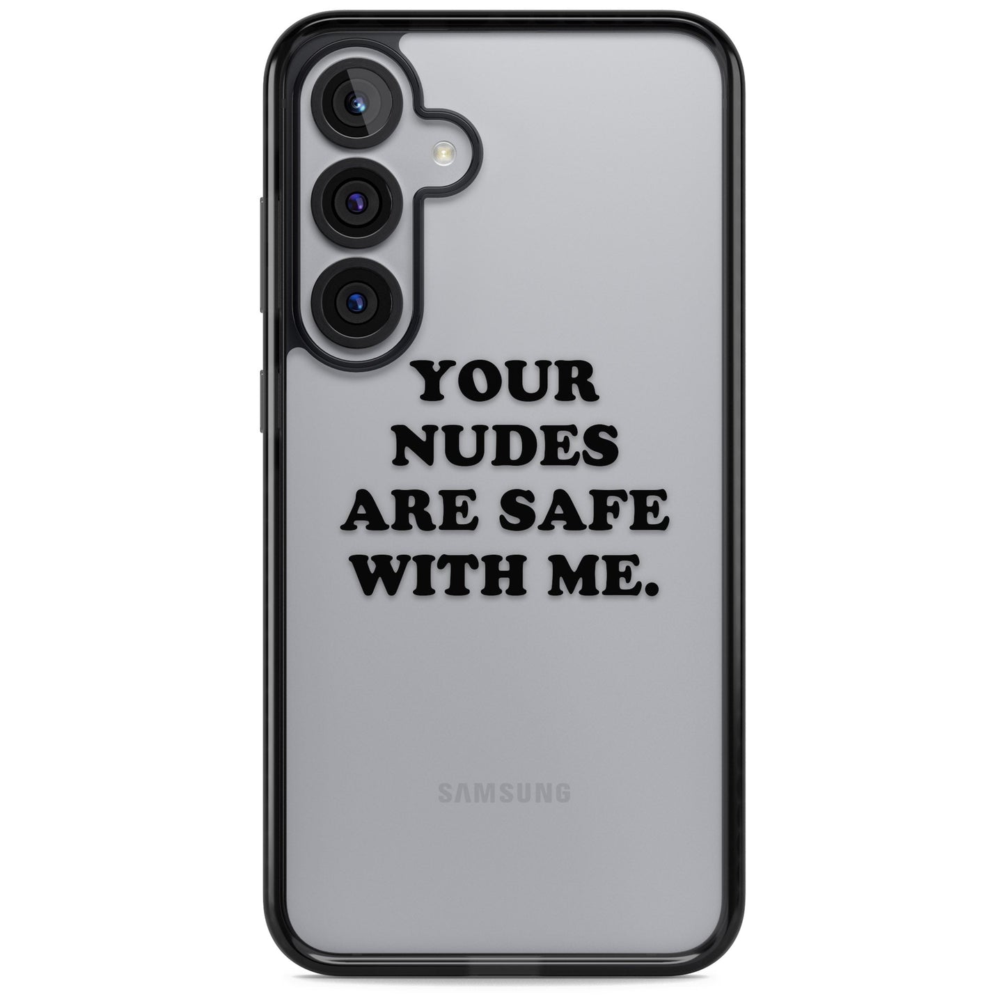 Your Nudes Are Safe Black