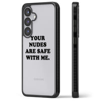 Your Nudes Are Safe Black