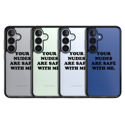 Your Nudes Are Safe Black