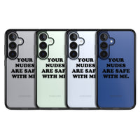 Your Nudes Are Safe Black